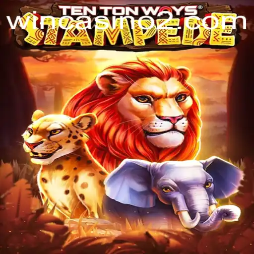 Discover the Thrill of TenTonWaysStampede: The Ultimate Mastery777 Challenge